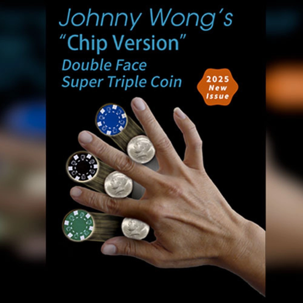 Super Version Double Face Super Triple Coin (Chip Version) by Johnny Wong