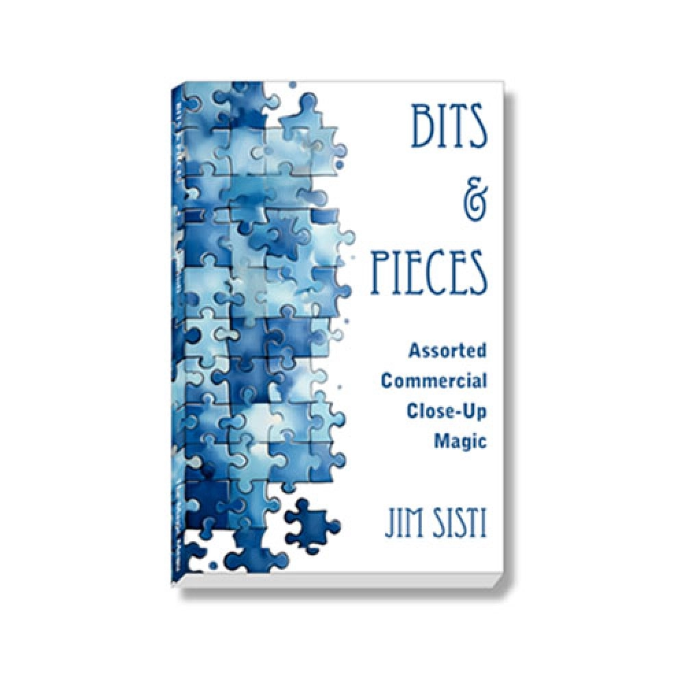 Bits & Pieces: Assorted Commercial Close-Up Magic by Jim Sisti