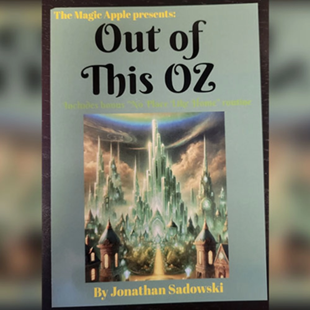 Out of This Oz by Jonathan Sadowski