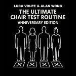 Anniversary Edition Ultimate Chair Test (Stage) by Luca Volpe and Alan Wong