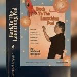 Back to the Launching Pad by Michael Breggar