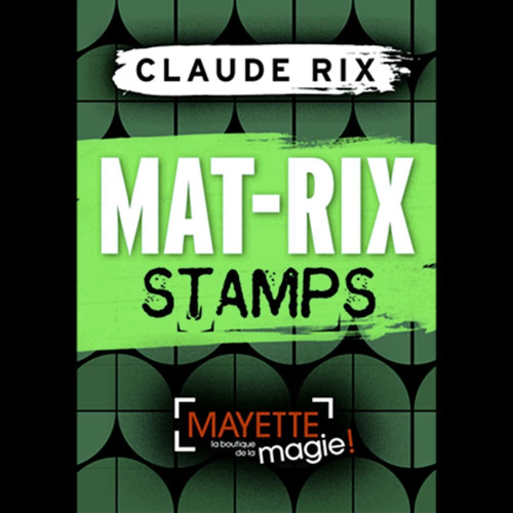 Mat-Rix Stamps by Claude Rix