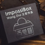 ImpossiBox by Bacon Magic and Wang Zhe