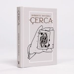 Cerca by Roberto Mansilla