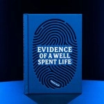 Evidence of a Well Spent Life by Helge Thun