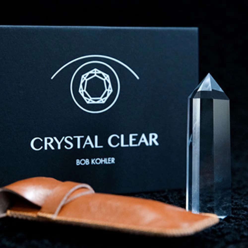Crystal Clear by Bob Kohler & Chris Rawlins
