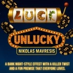 Unlucky by Nikolas Mavresis