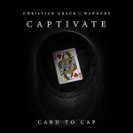 Captivate (Face Up) by Christian Grace