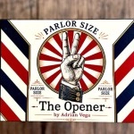 The Opener (Parlor version) by Adrian Vega (Red)