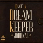 Dream Keeper Journal by Daniel K