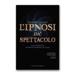 Leonardo Carrassi - L’ipnosi dà spettacolo