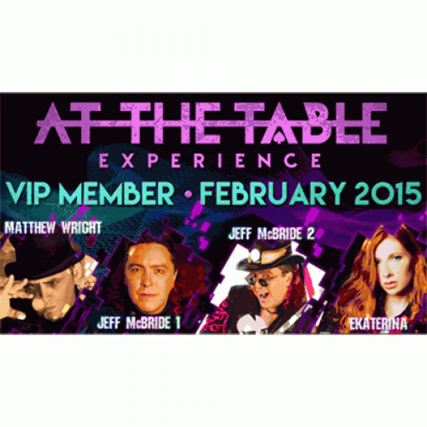 At The Table VIP Member February 2015 video DOWNLO...