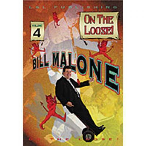 Bill Malone On the Loose #4 video DOWNLOAD