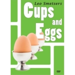 Cups and Eggs (DVD and Props) by Leo Smetsers and Alakazam Magic - DVD
