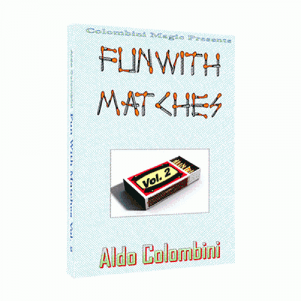 Fun With Matches Vol.2 by Wild-Colombini Magic video DOWNLOAD