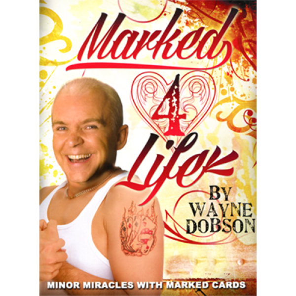 Marked 4 Life by Wayne Dobson - Libro