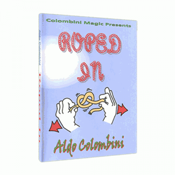 Roped In by Aldo Colombini video DOWNLOAD
