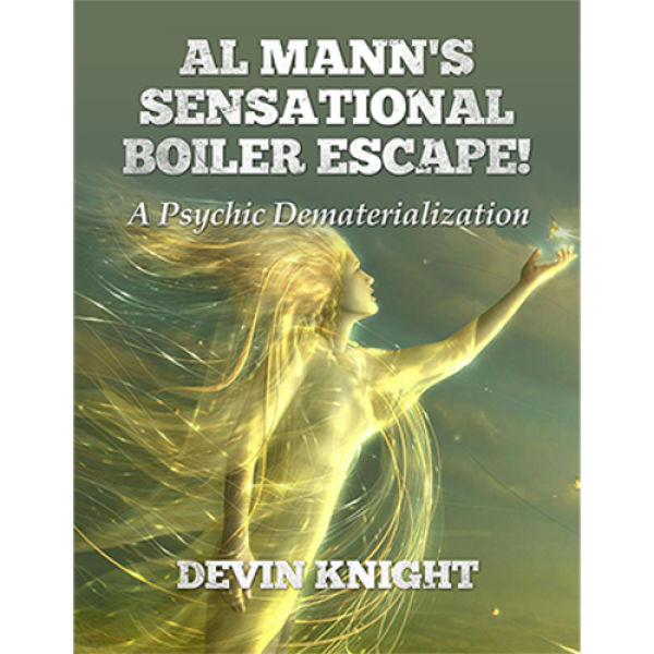 Al Mann's Sensational Boiler Escape by Devin Knight & Al Mann - Libro