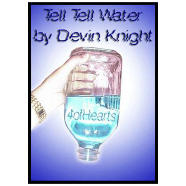 Tell Tell Water by Devin Knight