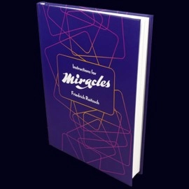 Instructions for Miracles by Friedrich Roitzsch - Libro
