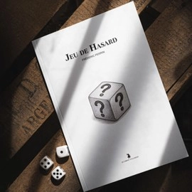 Jeu de Hasard by Frédéric Perrin
