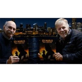 Ed Marlo 40 Years Later by Randy Wakeman and Kevin Kelly